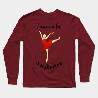 Ballerina Dancing in Red Tutu Long Sleeve T-Shirt